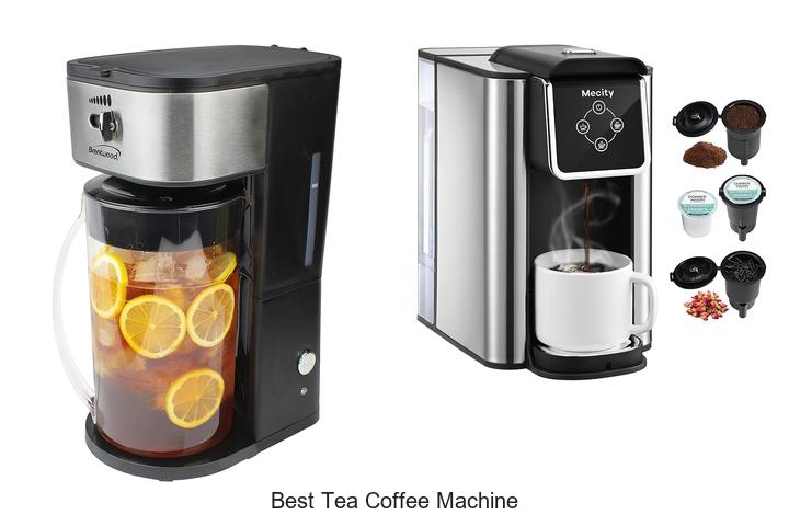 best tea coffee machine