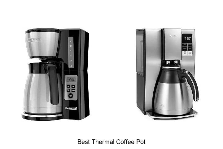 best thermal coffee pot
