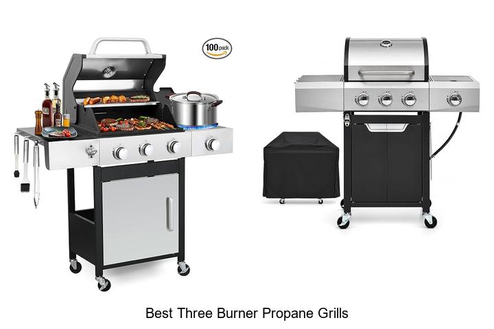 best three burner propane grills