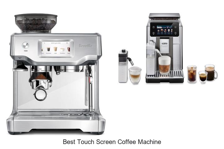 best touch screen coffee machine