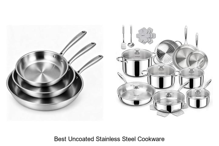 best uncoated stainless steel cookware