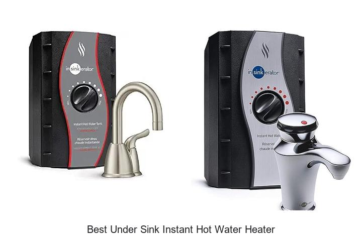 best under sink instant hot water heater