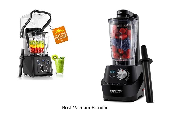 best vacuum blender
