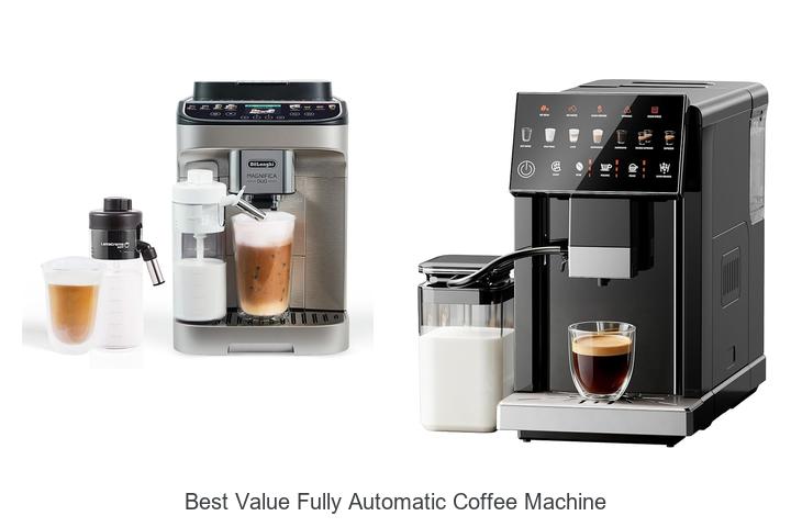 best value fully automatic coffee machine
