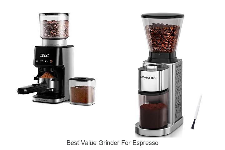 best value grinder for espresso