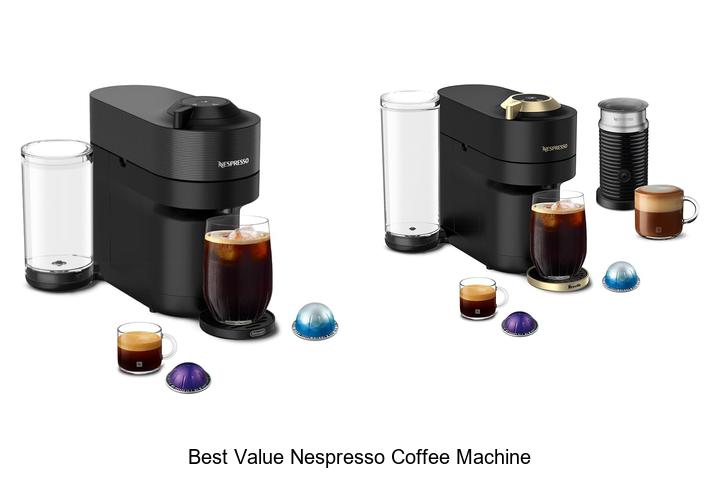 best value nespresso coffee machine