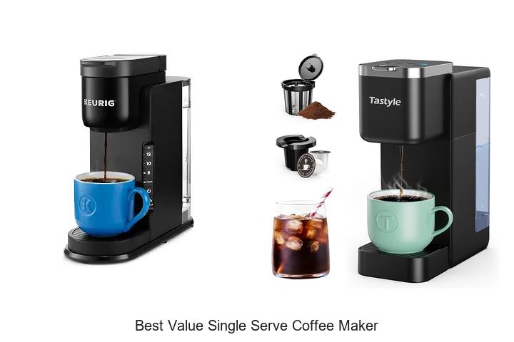best value single serve coffee maker