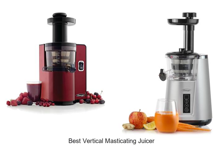 best vertical masticating juicer