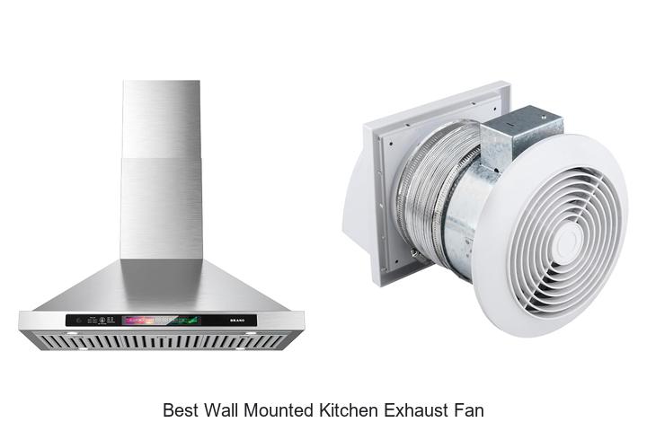 best wall mounted kitchen exhaust fan