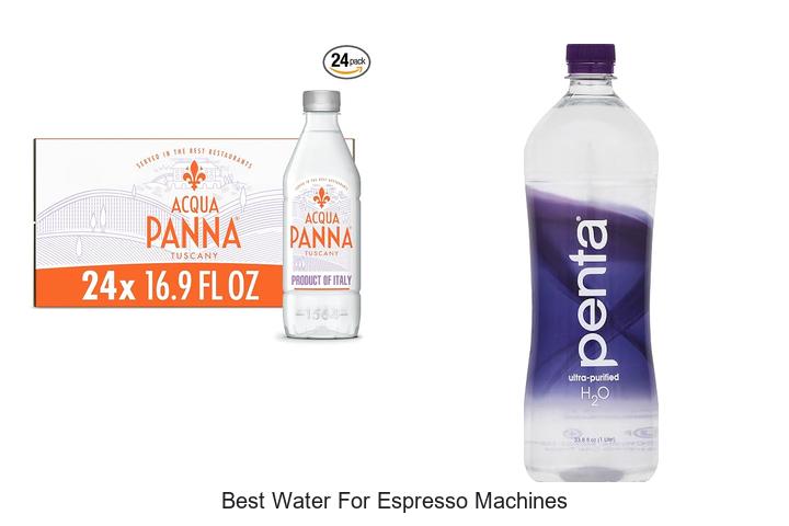 best water for espresso machines