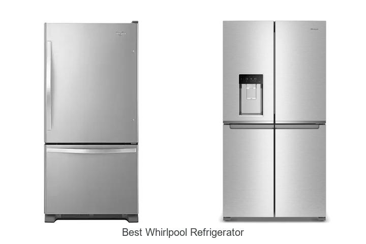 best whirlpool refrigerator