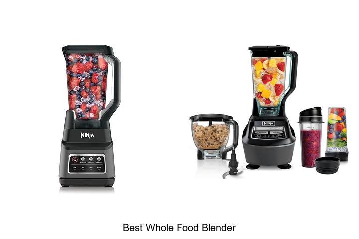 best whole food blender