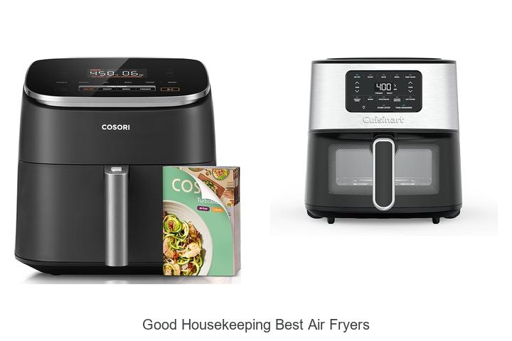 good housekeeping best air fryers