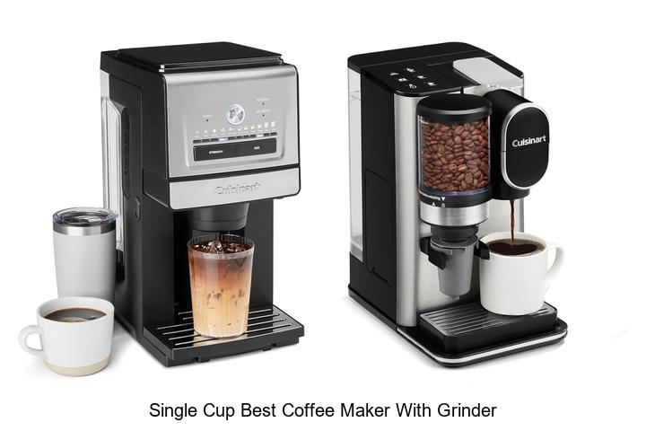 single cup best coffee maker with grinder